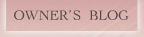 OWNER'S BLOG